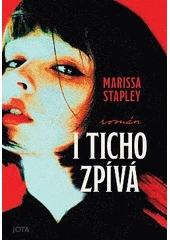 Kniha I ticho zpívá z knihovny Jiřího Mahena