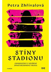 Kniha Stíny stadionu z knihovny Jiřího Mahena