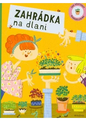 Kniha Zahrádka na dlani z knihovny Jiřího Mahena