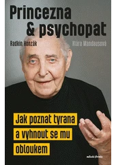 Kniha Princezna & psychopat z knihovny Jiřího Mahena