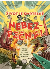 Kniha Život je smrtelně nebezpečný z knihovny Jiřího Mahena