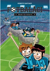 Kniha Fotbaláci z knihovny Jiřího Mahena