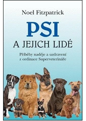 Kniha Psi a jejich lidé z knihovny Jiřího Mahena