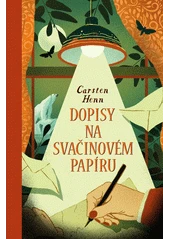 Kniha Dopisy na svačinovém papíru z knihovny Jiřího Mahena