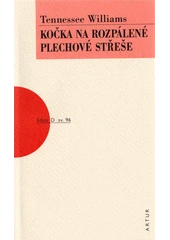 Kniha Kočka na rozpálené plechové střeše z knihovny Jiřího Mahena