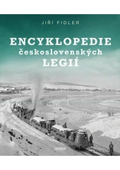Kniha Encyklopedie československých legií z knihovny Jiřího Mahena