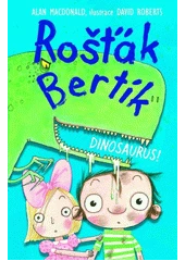 Kniha Rošťák Bertík z knihovny Jiřího Mahena