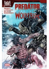Kniha Predátor versus Wolverine z knihovny Jiřího Mahena