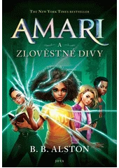 Kniha Amari a Zlověstné Divy z knihovny Jiřího Mahena