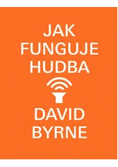 Kniha Jak funguje hudba z knihovny Jiřího Mahena