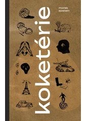 Kniha Koketérie z knihovny Jiřího Mahena