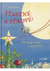 Kniha Šťastné a sýrové z knihovny Jiřího Mahena