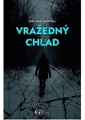 Kniha Vražedný chlad z knihovny Jiřího Mahena
