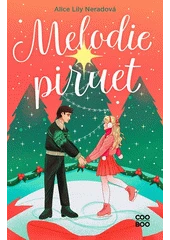 Kniha Melodie piruet z knihovny Jiřího Mahena