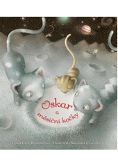 Akce KJM: Bookstart: Oskar a měsíční kočky