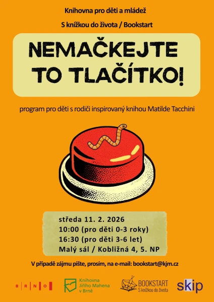 Akce KJM: Bookstart: Nemačkejte to tlačítko
