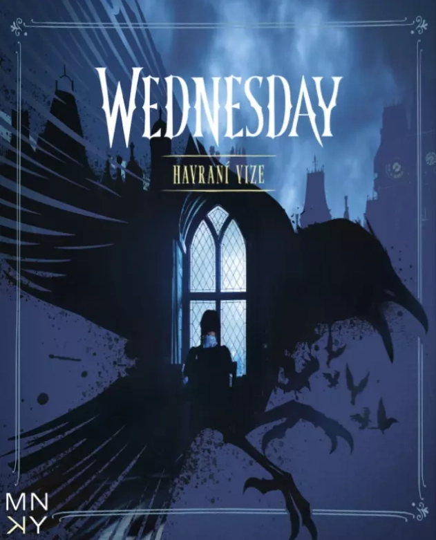 Akce KJM: Wednesday: Havraní vize