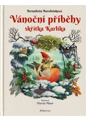 Kniha Vánoční příběhy skřítka Karlíka z knihovny Jiřího Mahena