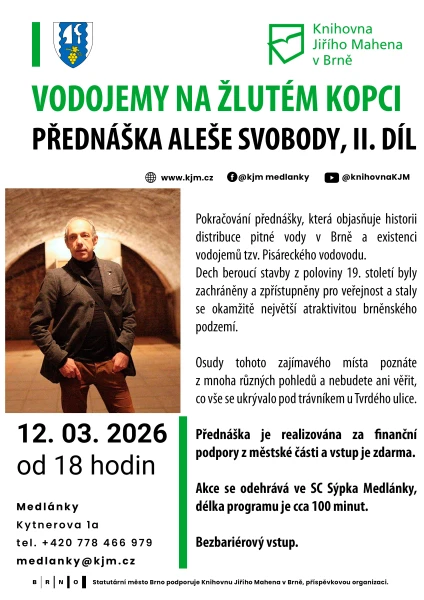 Akce KJM: Aleš Svoboda: Vodojemy na Žlutém kopci