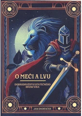 Kniha O meči a lvu z knihovny Jiřího Mahena