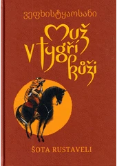 Kniha Muž v tygří kůži z knihovny Jiřího Mahena