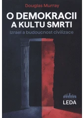 Kniha O demokracii a kultu smrti z knihovny Jiřího Mahena
