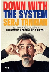 Kniha Down with the system z knihovny Jiřího Mahena