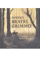 Kniha Pověsti bratří Grimmů z knihovny Jiřího Mahena