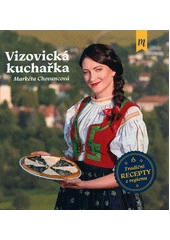 Kniha Vizovická kuchařka z knihovny Jiřího Mahena