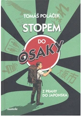 Kniha Stopem do Ósaky z knihovny Jiřího Mahena
