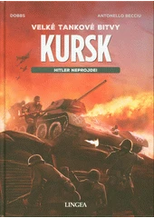 Kniha Kursk z knihovny Jiřího Mahena