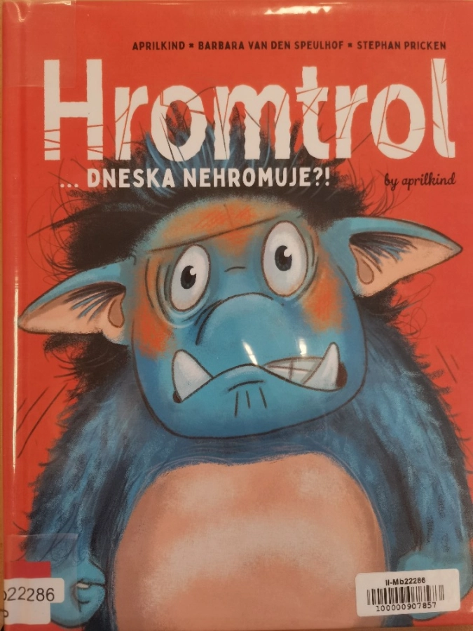 Akce KJM: Bookstart: Hromtrol… dneska nehromuje?!