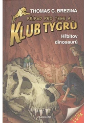 Kniha Případ pro tebe a Klub Tygrů z knihovny Jiřího Mahena