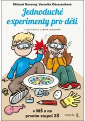 Kniha Jednoduché experimenty pro děti z knihovny Jiřího Mahena