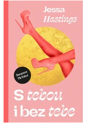 Kniha S tebou i bez tebe z knihovny Jiřího Mahena