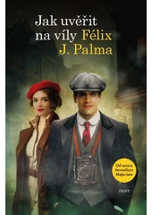 Kniha Jak uvěřit na víly z knihovny Jiřího Mahena