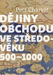 Kniha Dějiny obchodu ve středověku 500-1000 z knihovny Jiřího Mahena