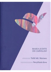 Kniha Tolik lidí, Mariano z knihovny Jiřího Mahena