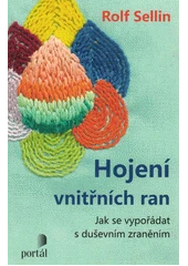 Kniha Hojení vnitřních ran z knihovny Jiřího Mahena