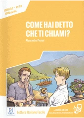 Kniha Come hai detto che ti chiami z knihovny Jiřího Mahena