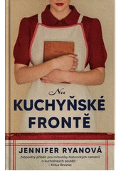 Kniha Na kuchyňské frontě z knihovny Jiřího Mahena