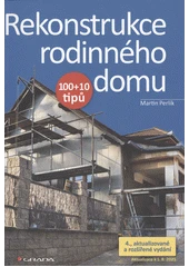Kniha Rekonstrukce rodinného domu z knihovny Jiřího Mahena