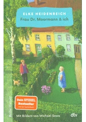 Kniha Frau Dr. Moormann & ich z knihovny Jiřího Mahena
