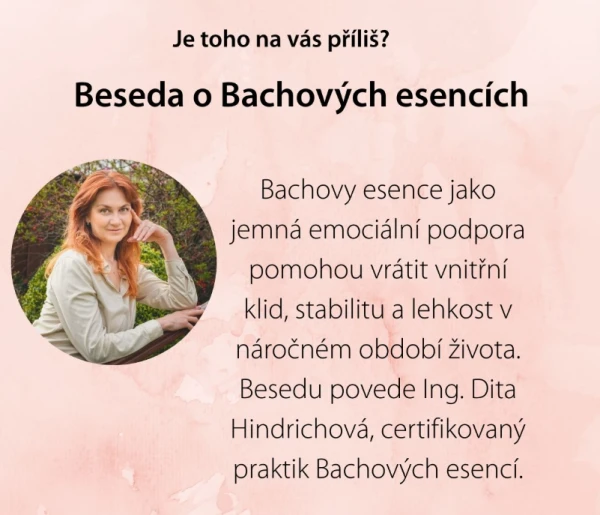 Akce KJM: Beseda o Bachových esencích