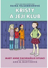 Kniha Kristy a její klub z knihovny Jiřího Mahena
