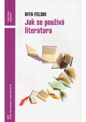 Kniha Jak se používá literatura z knihovny Jiřího Mahena