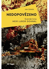 Kniha Nedopovězeno z knihovny Jiřího Mahena