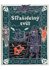 Kniha Strašidelný svět z knihovny Jiřího Mahena