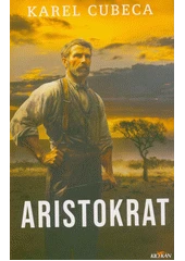 Kniha Aristokrat z knihovny Jiřího Mahena