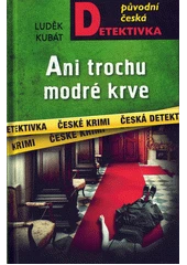 Kniha Ani trochu modré krve z knihovny Jiřího Mahena